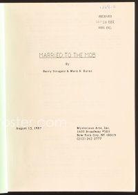 9a225 MARRIED TO THE MOB script August 13, 1987, screenplay by Barry Strugatz and Mark R. Burns!