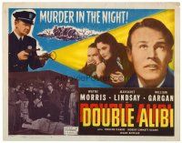 9b050 DOUBLE ALIBI TC R49 Wayne Morris, Margaret Lindsay, William Gargan, Murder in the Night!