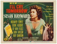 9b060 I'LL CRY TOMORROW TC '55 artwork of distressed Susan Hayward in her greatest performance!