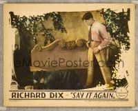 9b624 SAY IT AGAIN LC '26 Richard Dix is an American soldier of fortune in Europe!