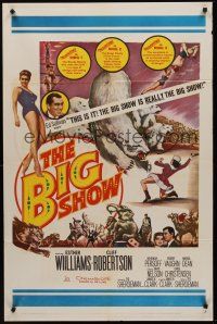 9e153 BIG SHOW 1sh '61 sexy Esther Williams & Cliff Robertson at circus, plus Ed Sullivan!