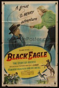 9e167 BLACK EAGLE 1sh '48 based on The Passing of Black Eagle by O. Henry!