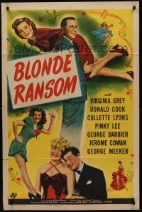 9e177 BLONDE RANSOM 1sh '45 Donald Cook carrying sexy Virginia Grey!