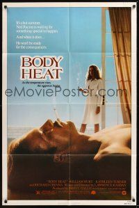 9e187 BODY HEAT 1sh '81 sexy smoking Kathleen Turner in robe & barechested William Hurt!