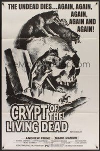 9e296 CRYPT OF THE LIVING DEAD 1sh '73 cool Smith horror art, the undead dies again and again!