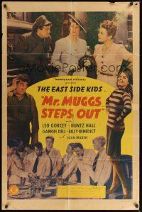 9e647 MR MUGGS STEPS OUT 1sh '43 East Side Kids, Leo Gorcey, Huntz Hall, Joan Marsh!