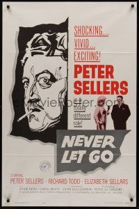9e662 NEVER LET GO 1sh '62 Peter Sellers in a totally different role, Elizabeth Sellars!