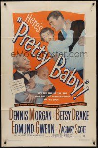 9e721 PRETTY BABY 1sh '50 Dennis Morgan, Betsy Drake, the tot who put honeymooners on the spot!