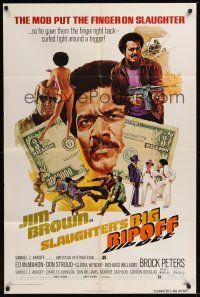9e813 SLAUGHTER'S BIG RIPOFF 1sh '73 the mob put the finger on BAD Jim Brown, cool art!