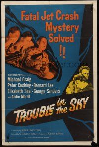 9e924 TROUBLE IN THE SKY 1sh '60 Michael Craig, Peter Cushing, fatal jet crash mystery solved!