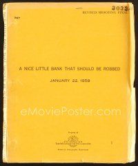 9g250 NICE LITTLE BANK THAT SHOULD BE ROBBED revised shooting final draft script Jan '58, by Boehm!