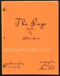 9g256 RAGE revised script October 20, 1965, screenplay by Gilberto Gazcon!
