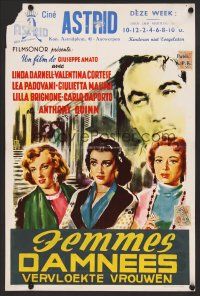 9h396 ANGELS OF DARKNESS Belgian '56 Donne Proibite, Anthony Quinn, Linda Darnell!