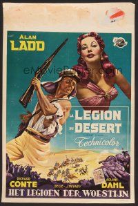 9h420 DESERT LEGION Belgian '53 art of Alan Ladd in the French Foreign Legion & sexy Arlene Dahl!