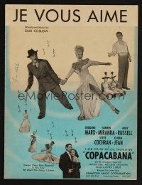 9p297 COPACABANA sheet music '47 Groucho Marx, wacky Carmen Miranda, Je Vous Aime!