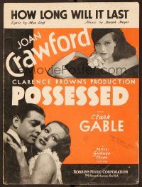 9p435 POSSESSED sheet music '31 Joan Crawford, Clark Gable, How Long Will It Last!
