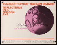 9s706 REFLECTIONS IN A GOLDEN EYE 1/2sh '67 Huston, cool image of Elizabeth Taylor & Marlon Brando!