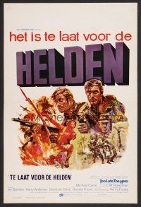 9t764 TOO LATE THE HERO Belgian '70 Robert Aldrich, cool art of Michael Caine & Robertson in WWII!