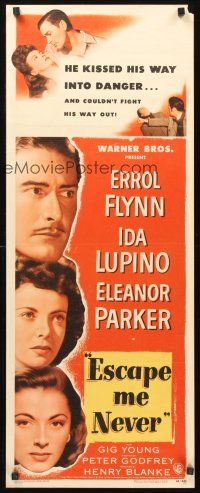 9t129 ESCAPE ME NEVER insert '48 Errol Flynn was a liar you loved, Ida Lupino, Eleanor Parker