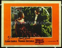 9w070 BAND OF ANGELS signed LC #6 '57 by Yvonne De Carlo, who's close up with Clark Gable!