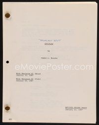 9z113 BROADCAST NEWS revised second draft script January 12, 1987, screenplay by James L. Brooks!