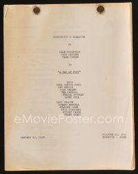 9z118 DAY OF FURY continuity & dialogue script January 12, 1956, screenplay by Brodney & Edmiston!