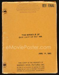 9z142 MIRACLE OF OUR LADY OF FATIMA revised final draft script Jan 1952, screenplay by Crane Wilbur