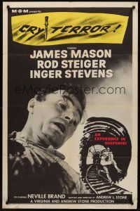 1a197 CRY TERROR 1sh '58 James Mason, Rod Steiger, Inger Stevens, noir, an experience in suspense!