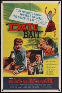 1a204 DATE BAIT 1sh '60 teens too young to know, too wild to care & too eager to say I WILL!