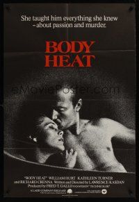 1a092 BODY HEAT English 1sh '82 close-up of William Hurt & sexy Kathleen Turner!