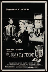 1a462 HOUSE OF GAMES 1sh '87 David Mamet, Lindsay Crouse, human nature is a sucker bet!