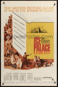 1a484 ICE PALACE 1sh '60 Richard Burton, Robert Ryan, from the novel by Edna Ferber!