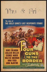 1b487 FOUR GUNS TO THE BORDER WC '54 Rory Calhoun, Colleen Miller, one for all & all for trouble!