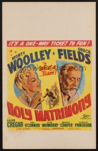 1b508 HOLY MATRIMONY WC '43 wacky romantic art of Monty Woolley & Gracie Fields!