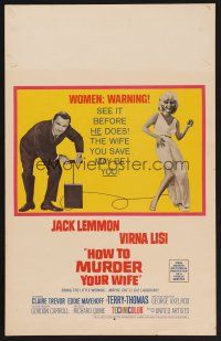 1b512 HOW TO MURDER YOUR WIFE WC '65 Jack Lemmon, Virna Lisi, the most sadistic comedy!