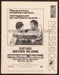 1c218 I WILL I WILL FOR NOW pressbook '76 Elliott Gould & Diane Keaton in wacky barrel bath!