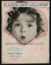 1e745 BRIGHT EYES sheet music '34 super close up of Shirley Temple, On the Good Ship Lollipop!