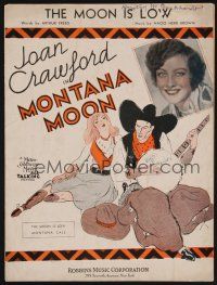 1e825 MONTANA MOON sheet music '30 art and photo of young Joan Crawford w/cowboy, The Moon Is Low!