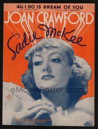 1e860 SADIE McKEE sheet music '34 pretty Joan Crawford, All I Do Is Dream of You!
