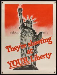 1j035 THEY'RE SHOOTING AT YOUR LIBERTY WWII war poster '42 great image of the Statue of Liberty!