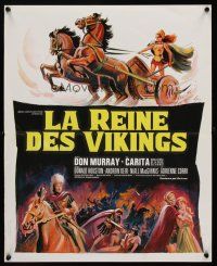 1k515 VIKING QUEEN French 15x21 '67 Don Murray, Grinsson art of Carita w/sword & chariot!