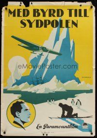 1k064 film: WITH BYRD AT THE SOUTH POLE Swedish '30 Admiral Byrd's first Antarctic expedition!