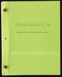 1p191 ENTERTAINMENT 76 TV script June 6, 1976, A Celebration of the Entertainment Hall of Fame!