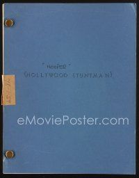 1p204 HOOPER script January 11, 1978, screenplay by Kerby & Rickman, Hollywood Stuntman!