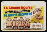 1r668 GRANDE BOUFFE Belgian '73 Marcello Mastroianni, Ugo Tognazzi, wacky Reiser art!