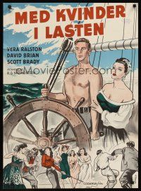 1r451 PERILOUS JOURNEY Danish '57 art of sexy Vera Ralston & barechested David Brian on ship!