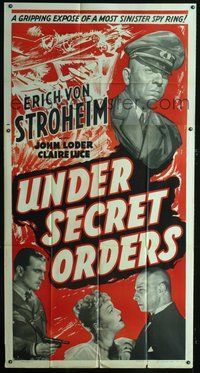 1s156 UNDER SECRET ORDERS 3sh '43 Erich von Stroheim, gripping expose of a most sinister spy ring!