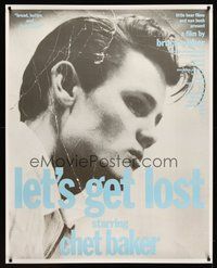 1s292 LET'S GET LOST special 37x46 '88 Bruce Weber, great image of trumpet player Chet Baker!
