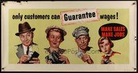 1s302 ONLY CUSTOMERS CAN GUARANTEE WAGES special 28x54 motivational poster '55 make sales, make jobs!