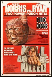 1w135 BREAKER BREAKER/KILL OR BE KILLED 1sh '80 Chuck Norris, James Ryan, cool kung fu art!